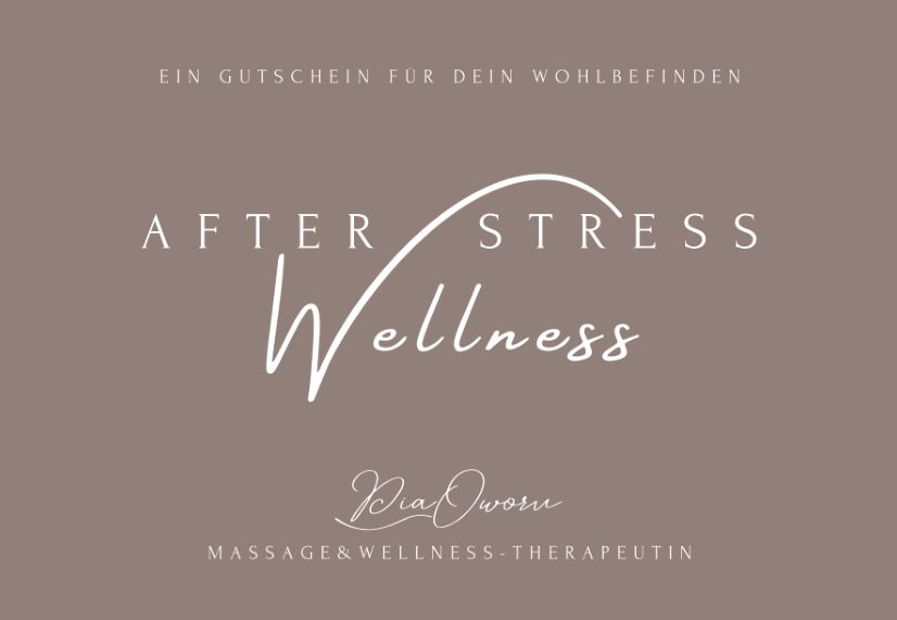 Gutschein für die After-Stress-Wellness-Massage bei Pia Oworu Hamburg